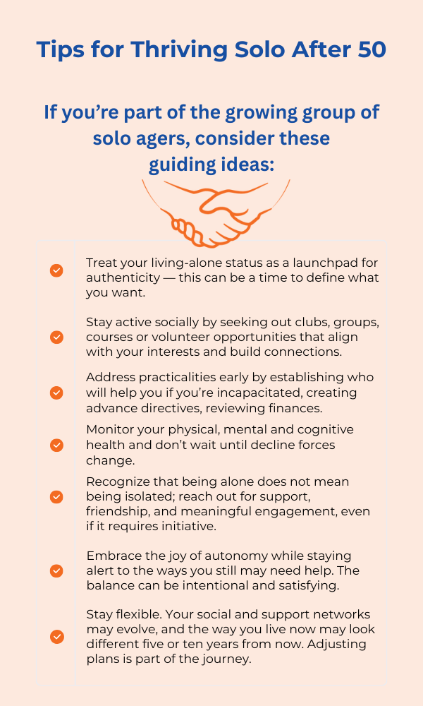 Seven tips for thriving as a solo ager. 