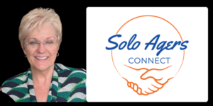 photo of a smiling woman with glasses wearing a green blouse. Ther is a logo on the right for Solo Agers Connect.
